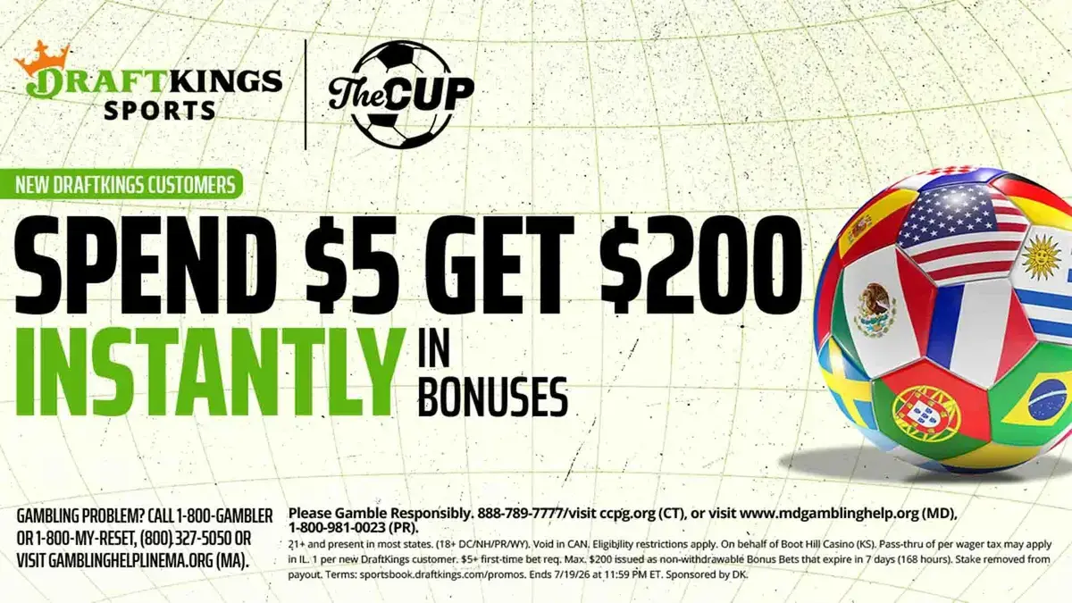Get $200 in Bonus Bets with DraftKings Promo Code for 2026 World Cup