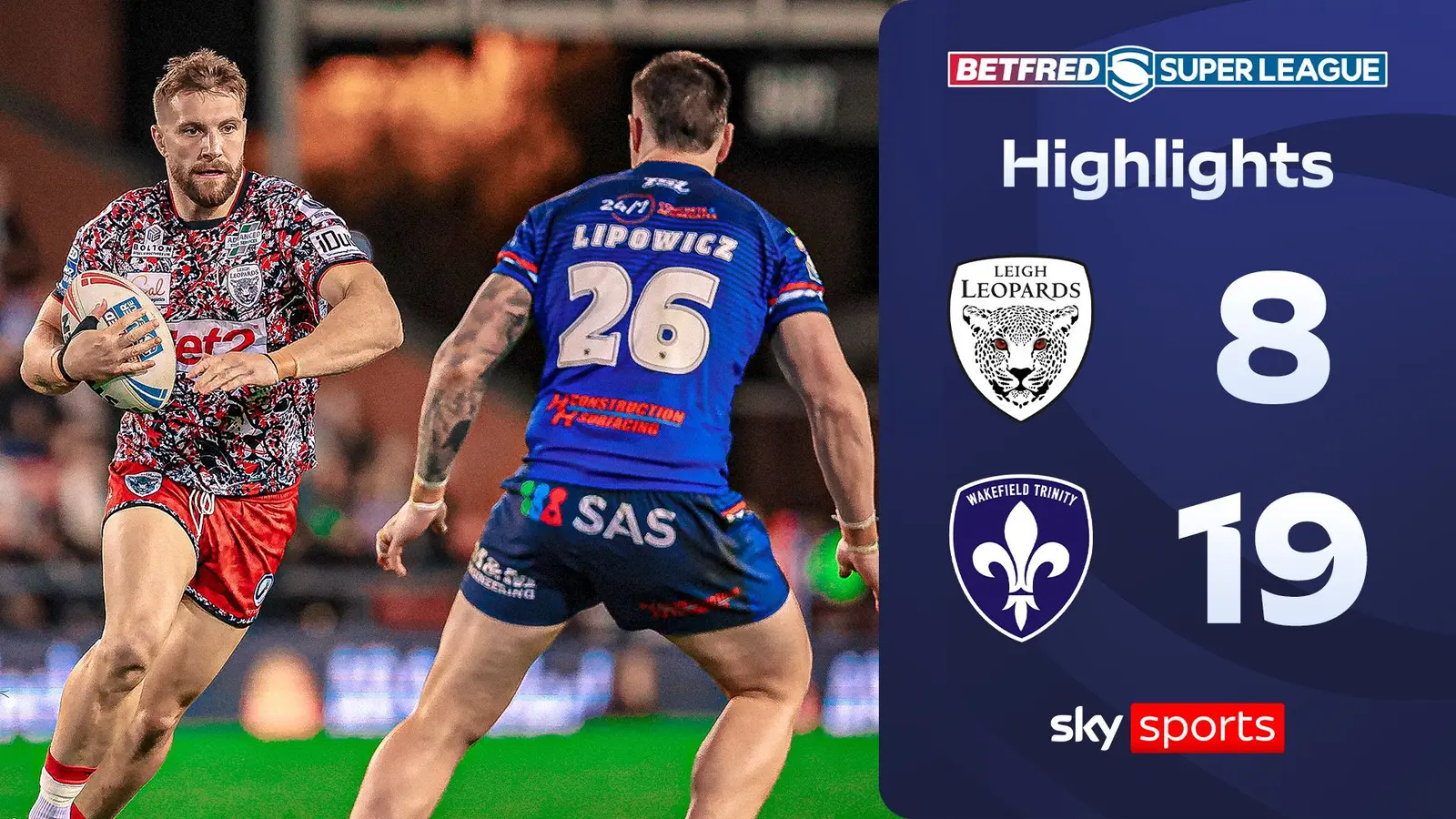 Wakefield Trinity Secure Fourth Place with 19-8 Win Over Leigh Leopards